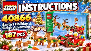 LEGO Seasonal 40866 Santa's Holiday Sleigh Adventure building instructions