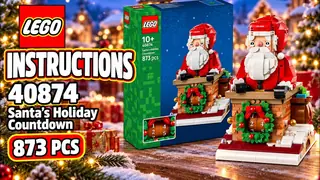 LEGO Seasonal 40874 Santa's Holiday Countdown building instructions
